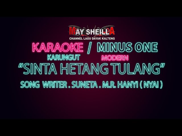 KARAOKE / MINUS ONE KARUNGUT MODERN SINTA HETANG TULANG BY HANYI  ( MUSIC VIDEO LIRIK  2020 ) class=