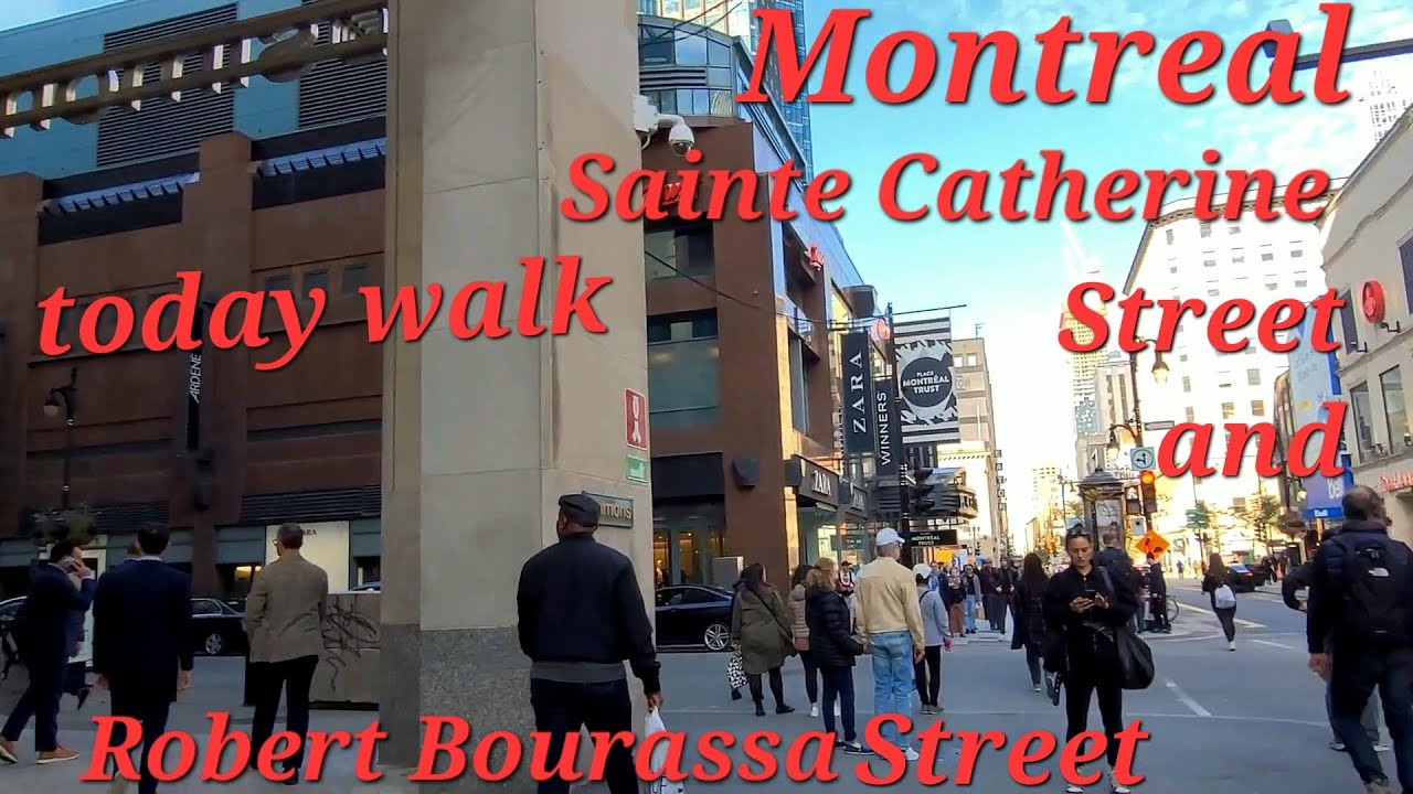 Montreal Downtown walking Sainte Catherine Street and Robert Bourassa ...