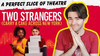 ★★★★★ REVIEW: Two Strangers (Carry a Cake across New York) | new West End musical at the Criterion by MickeyJoTheatre 6,387 views 2 weeks ago 23 minutes