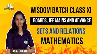 Sets &amp; Relations L-04 I Wisdom Batch I BALUJA CLASSES