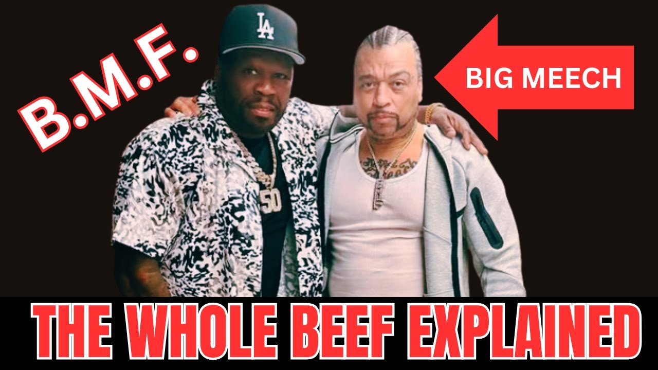 50 Cent vs. Big Meech: The Real Story Behind the 50 Cent &amp; Big Meech ...