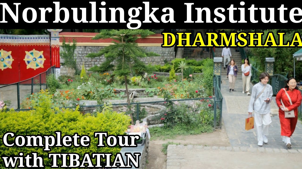 Norbulingka Institute Dharmshala Complete Tour 