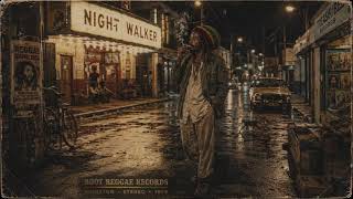 NIGHT WALKER [Unreleased1980 AlbumRoots Reggae | Dub |Rastafari