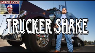 AND DO THE trucker SHAKE!!!