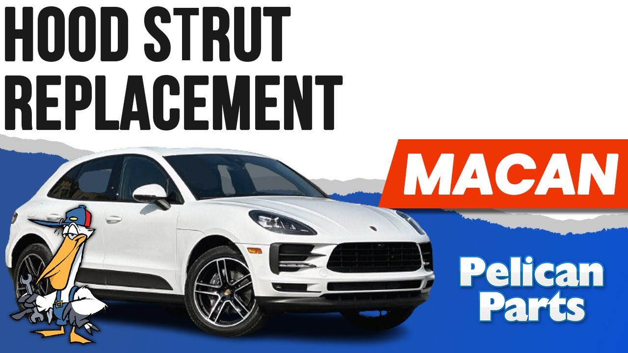 Porsche Macan Hood Strut Replacement (P95B 2015 2023) YouTube