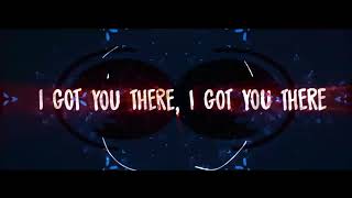 Matrix Futurebound - Got You There - Official Lyric Video