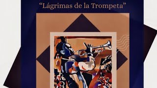 Dj Set - Tears of the Trumpet (Lágrimas de la Trompeta)