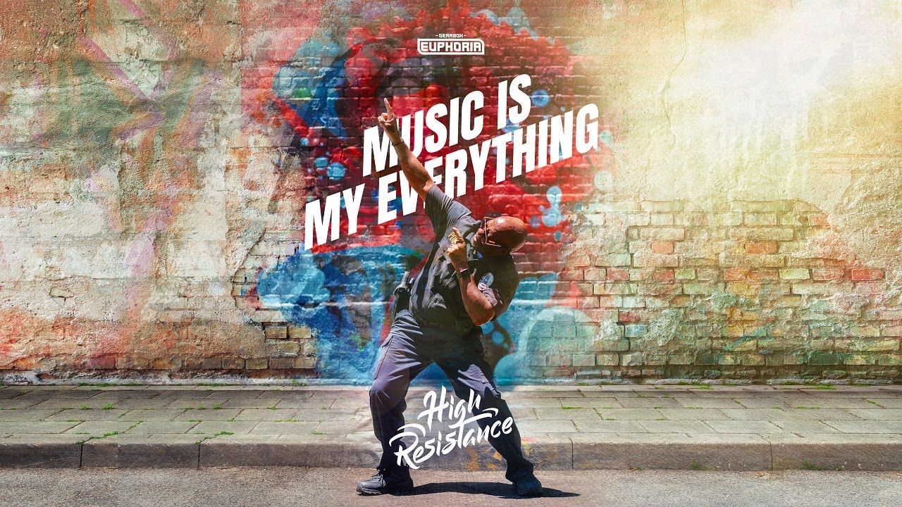 High Resistance - Music Is My Everything (Official Video)