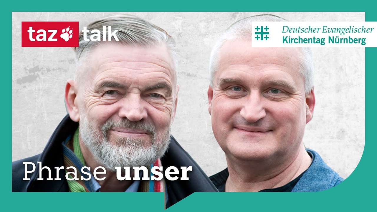 Phrase Unser! – taz Talk meets Kirchentag Nürnberg 2023 - YouTube