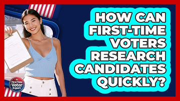 How Can First-time Voters Research Candidates Quickly? - First Time Voter Expert