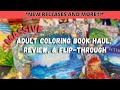 MASSIVE Adult Coloring Book Haul, Flip-Throughs & Reviews | NEW RELEASES & MORE!