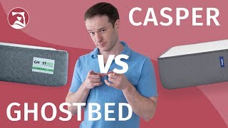 GhostBed vs Casper Mattress Comparison - Which Will You Choose?