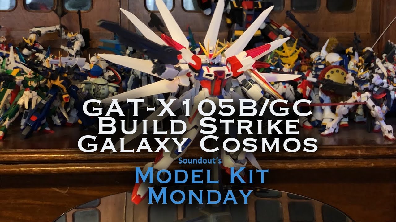 HGBF GAT-X105B/GC Build Strike Galaxy Cosmos (Gundam Build Fighters ...