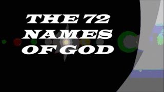 The 72 names of God 30 minute meditation