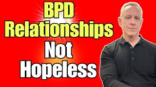 Why Relationships with BPD Are Not Hopeless (What the Research Actually Shows)