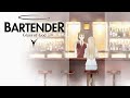 BARTENDER Glass of God - Ending | Spica