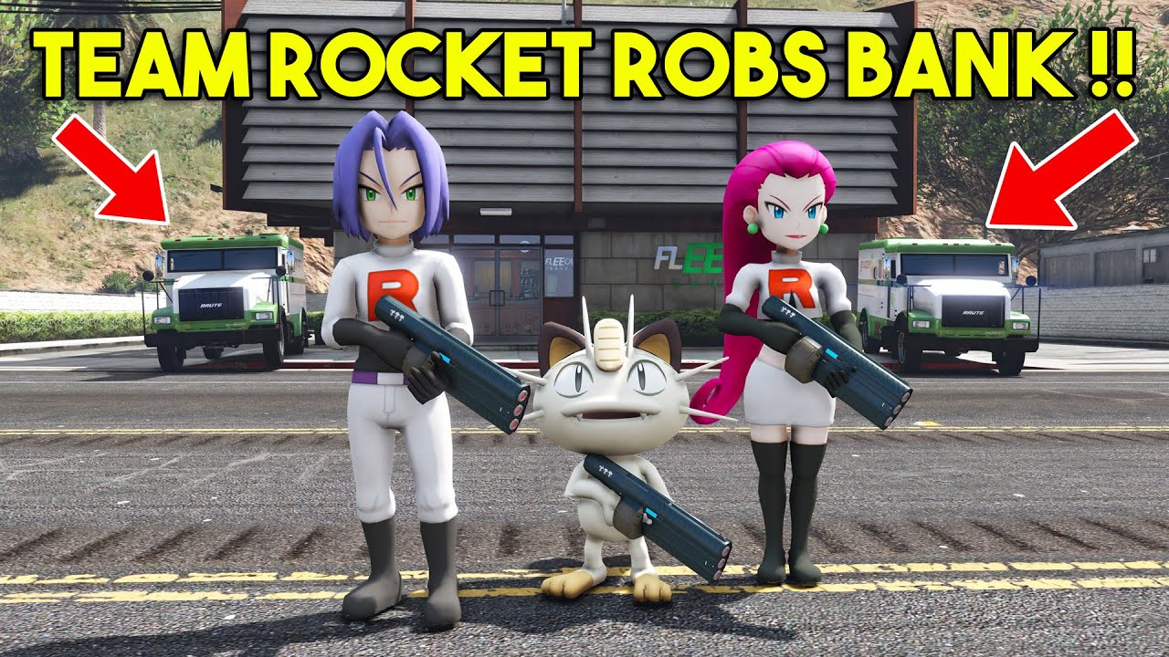 TEAM ROCKET ROBS A BANK in GTA 5 !! - YouTube