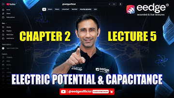 100 Days Physics Program Day-19 | Electric Potential & Capacitance | Class 12 | JEE/NEET