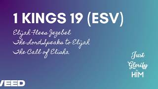 1 Kings 19 (ESV) - Elijah Flees Jezebel | The Lord Speaks to Elijah | The Call of Elisha