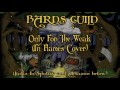 Bards Guild - Only For The Weak (In Flames Celtic Cover)