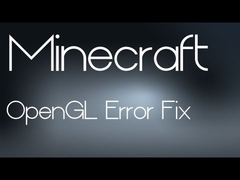 How To Fix OPENGL problem in Minecraft! (SOLVED) - YouTube