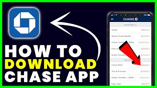 How to Download Chase App | How to Install Chase App