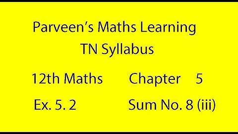 12th Mathematics Exercise No 5.2 Sum No 8 (iii) Chapter 5 Two Dimensional Analytical Geometry