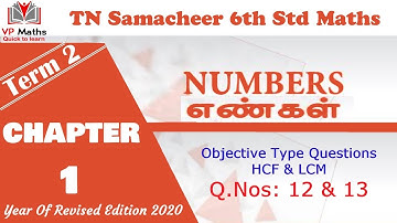 6th std Maths Term 2 Chapter 1 Numbers Exercise 1.2 Q.Nos: 12 & 13. Objective Type Questions.
