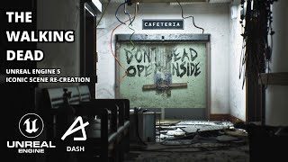 How to ReCreate The Walking Dead in Unreal Engine 5  Dash Workflow