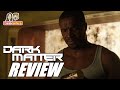 Review: DARK MATTER || Season 2 Episode 2 || 