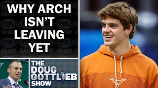 Doug Gottlieb on Archie Manning Saying Arch Will Skip 2026 Draft & Stay at Texas