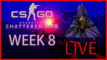 CSGO | 💥Doing All The Week 8 Missions!!OPERATION SHATTERED WEB💥