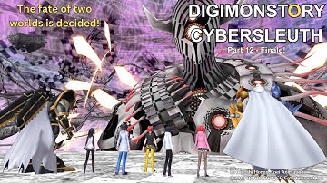 The fate of two worlds is decided! / Digimon Story Cyber Sleuth / Part 12 - The finale!