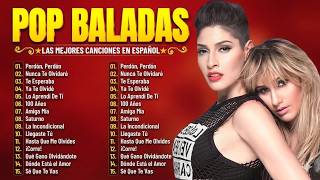 Ha Ash, Reik, Rio Roma, Sin Bandera, Camila... - MIX LO MEJOR MÚSICA BALADA POP EN ESPAÑOL #11
