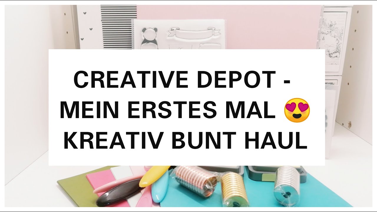 MEINE 1. BESTELLUNG BEI CREATIVE DEPOT NEUE STANZEN KREATIVBUNT