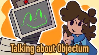 Talking About Objectum