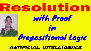 Resolution in Prepositional logic || Knowledge Representation || Artificial Intelligence