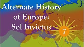 Alternate History Of Europe Sol Invictus Episode 7- Firestorm