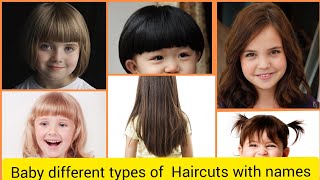 Baby girls different Types of haircuts with names |New kids hair cut styles  - YouTube
