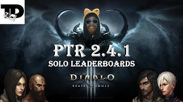 Diablo 3 Patch 2.4.1 Solo Leaderboards Season 6 | Best Demon Hunter Builds | Best Monk Builds