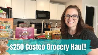 Huge $250 Weekly Grocery Haul | Costco Haul
