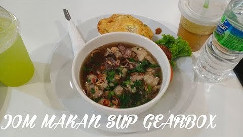 JOM MAKAN (sup Gearbox) Kg. Boy Cafe BJ Penang