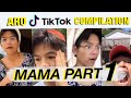 Aro TikTok Compilation | Mama Part 1 | ARO MUNOZ