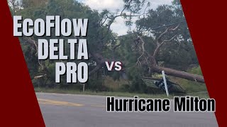 Did the EcoFlow DELTA PRO Survive Hurricane Milton?