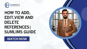 How to add, edit, view and delete references | SumLims Guide