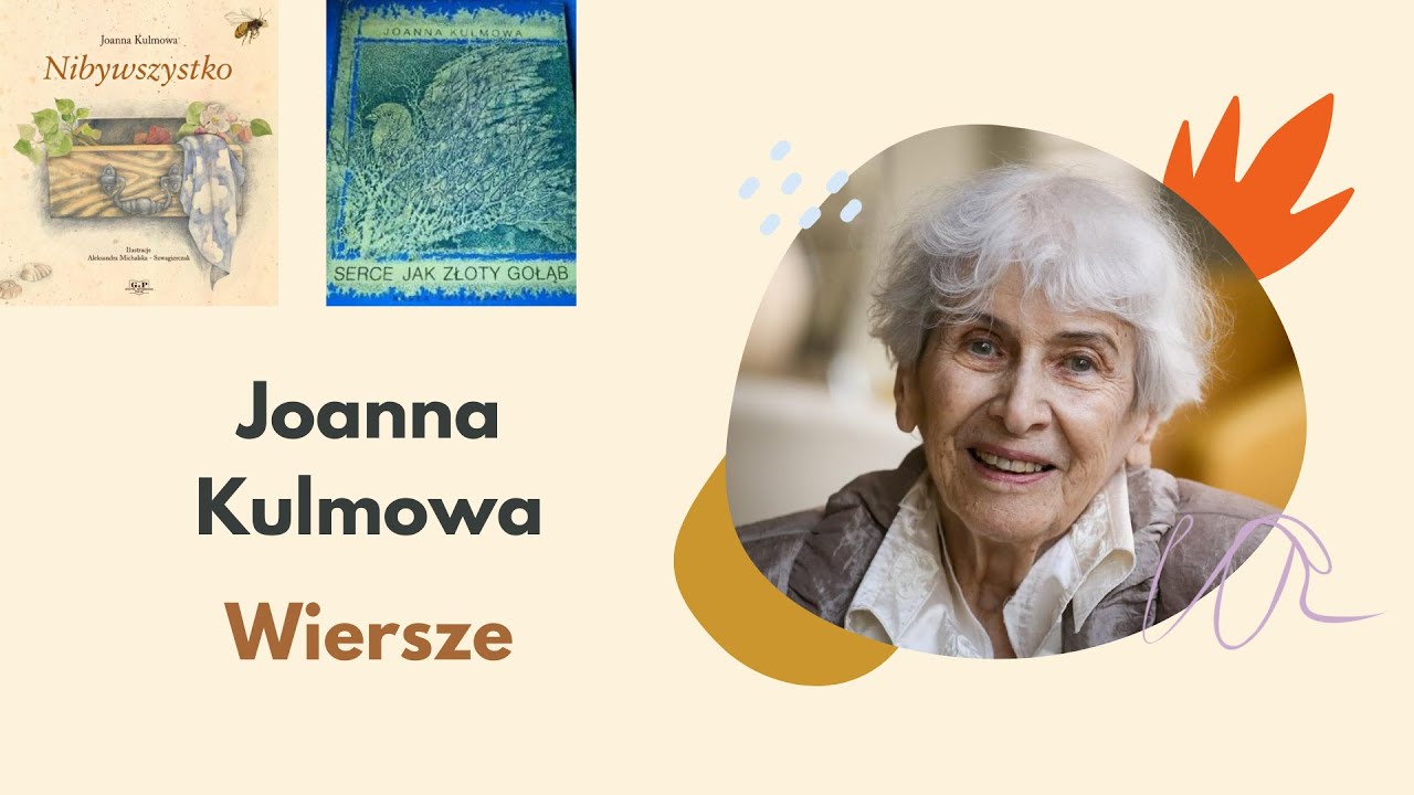 Wiersze Joanna Kulmowa - czyta Jerzy Binkowski