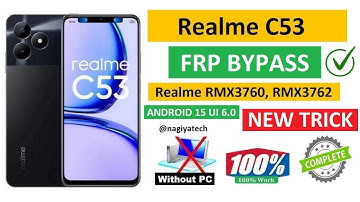 Realme C53 FRP Bypass | Google Account Remove | New Trick 2025 | Realme RMX3760 RMX3762 ANDROID 15 |