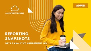 Reporting Snapshot