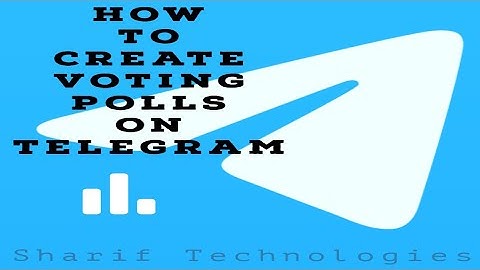 How to create polls on Telegram|SHARIF TECHNOLOGIES|