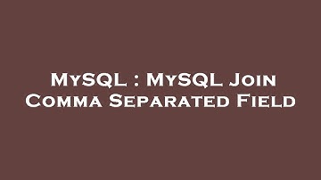 MySQL : MySQL Join Comma Separated Field